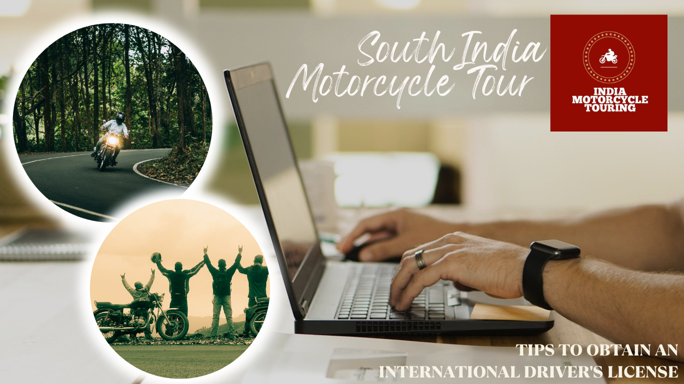 secure an international driver’s license for your motorcycle tour.