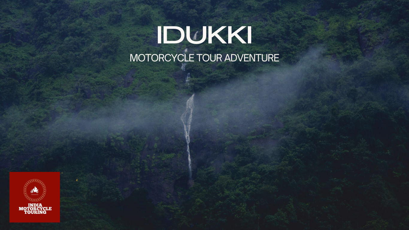 A Motorcycle Tour Adventure in Idukki District