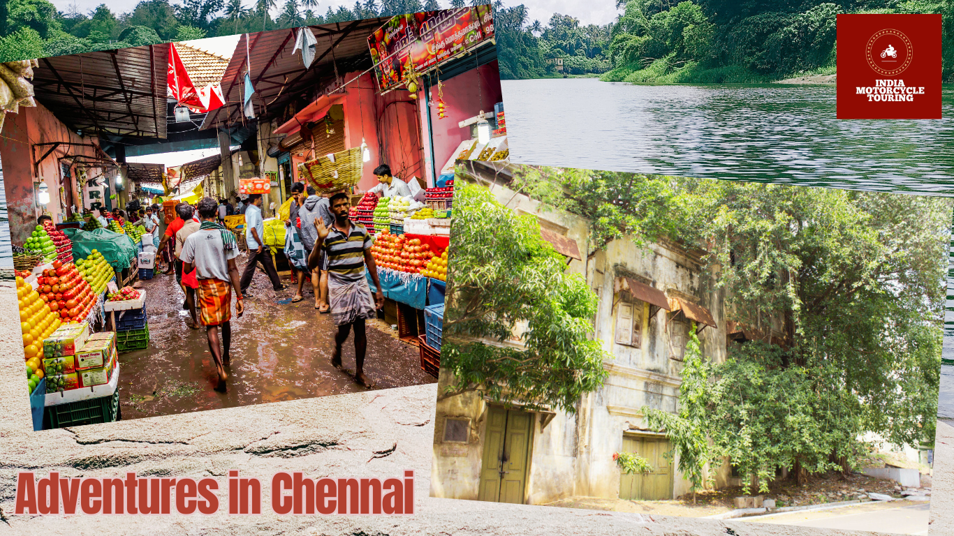 unexpected adventures in chennai